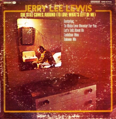 Jerry-Lee-Lewis-She-Still-Comes-Around 1.jpg