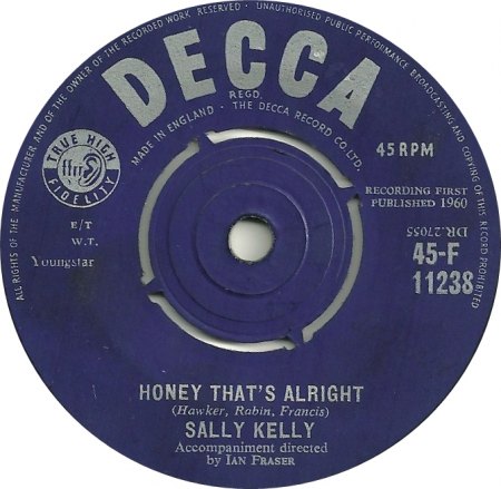 Kelly,Sally03Honey That´s Alright Decca F 11238.jpg