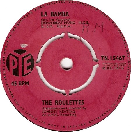 Roulettes02Pye 7N 15467 La Bamba Oktober 1962.jpg