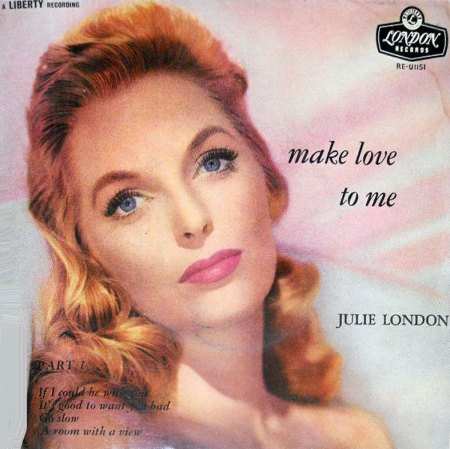 LOndon,Julie31Make love to me London RE-U 1151 EP.jpg