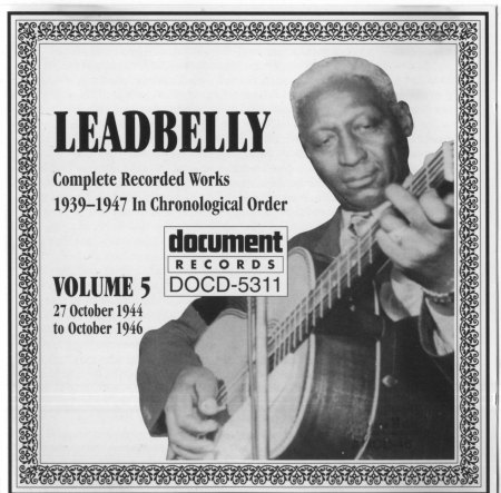 Leadbelly09Document Records ReIssue DOCD 5311.jpg