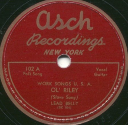 Leadbelly15Asch 102A Ol Riley.jpg