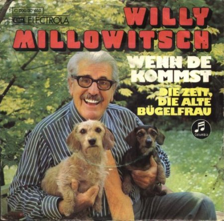 Millowitsch,Willi44Wenn de kommst Columbia 006-30460.jpg