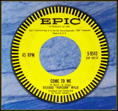 RICHARD POPCORN WYLIE - COME TO ME_IC#002.jpg