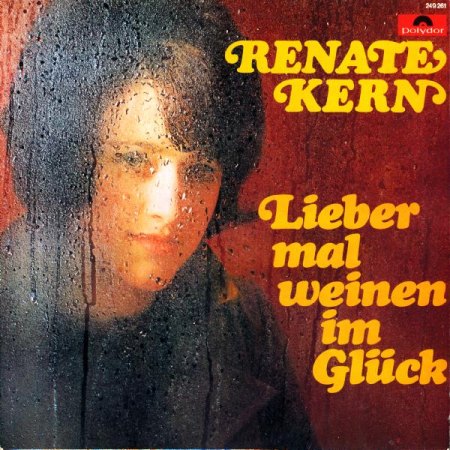 Kern,Renate01LP Polydor 249261 Lieber mal weinen.jpg
