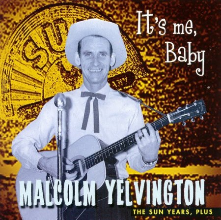 Yelvington,Malcolm04The Sun Years plus Bear Family ReIssue.jpg
