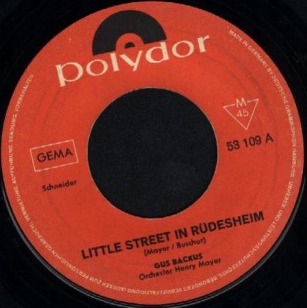 Backus,Gus08Little Street in Rüdesheim Polydor 53109.jpg