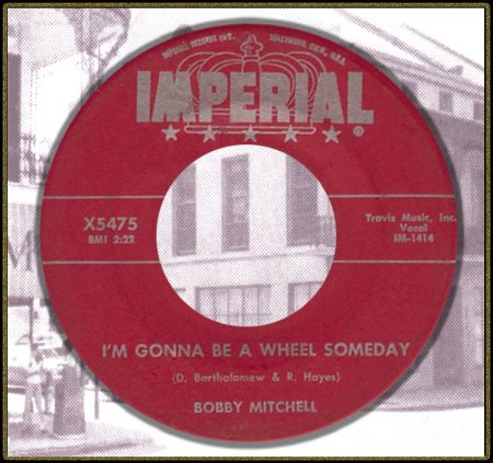 BOBBY MITCHELL - I'M GONNA BE A WHEEL SOMEDAY_IC#002.jpg