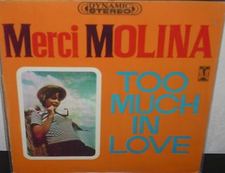 Molina,Merci11Too Much In Love LP.jpg