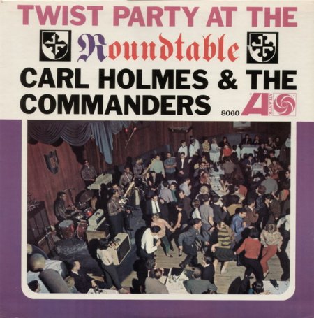 Holmes, Carl &amp; the Commanders - Twist at the Roundtable _Bildgröße ändern.jpg