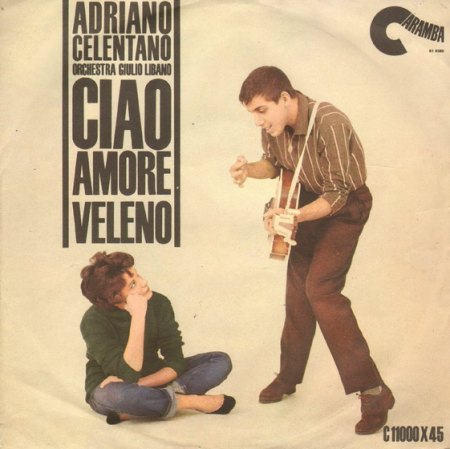 Celentano, Adriano - Ciao amore veleno (2)_Bildgröße ändern.JPG