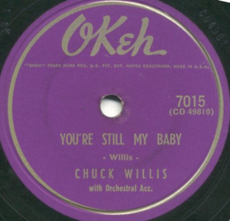 Willis,Chuck5b OKeh 7015 You re still my baby.jpg
