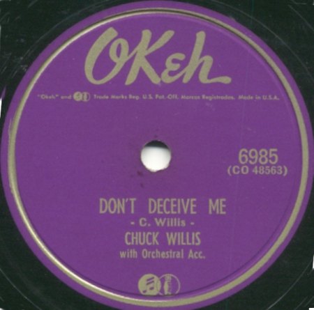 Willis,Chuck04OKeh 6985 Don t Deceive Me.jpg
