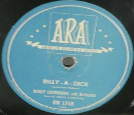 Carmichael,Hoagy15Ara 124 B Billy A Dick.jpg