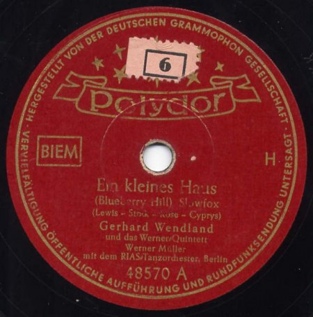 Wendland,Gerhard99Ein kleines Haus Blueberry Hill Polydor 48570A.jpg