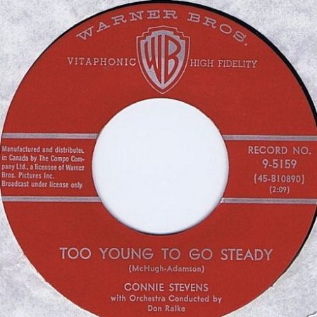 Stevens,Connie63Too young to go steady WB 9-5159 Kanada.jpg