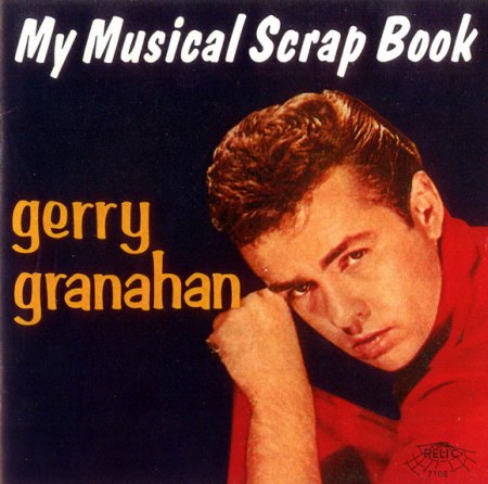 Granahan, Gerry - My Musical Scrap Book Front_Bildgröße ändern.jpg