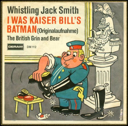 WHISTLING JACK SMITH - I WAS KAISER BILL'S BATMAN_IC#005.jpg