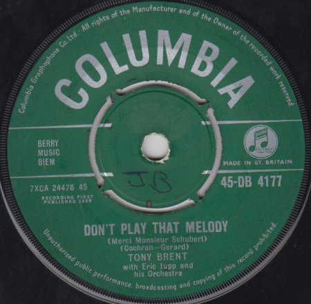 TONY BRENT - Dont play that melody 001.jpg