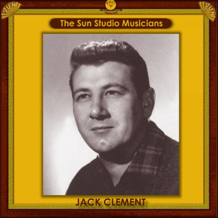 SUN STUDIO MUSICIAN JACK CLEMENT_IC#001.jpg