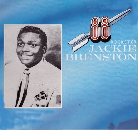 Brenston, Jackie - Rocket 88 (with Ike Turner 1951) (2).jpg
