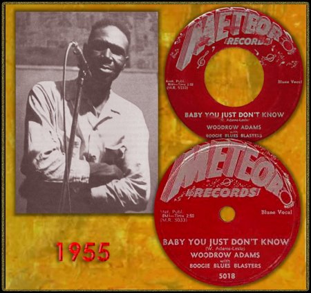 WOODROW ADAMS - BABY YOU JUST DON'T KNOW_IC#001.jpg