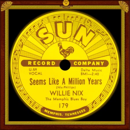 WILLIE NIX - SEEMS LIKE A MILLION YEARS_IC#002.jpg