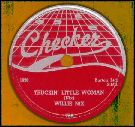 WILLIE NIX - TRUCKIN' LITTLE WOMAN_IC#002.jpg