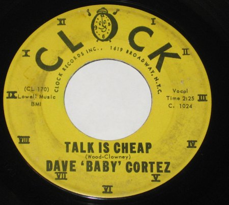 DAVE BABY CORTEZ - Talk is cheap -B- Clock.jpg