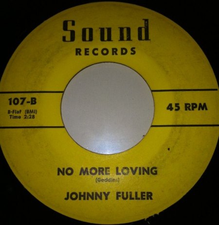 Fuller,Johnny21Sound 107 B No more loving.jpg