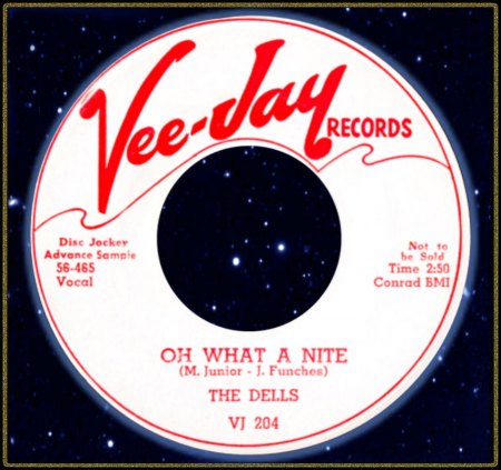 DELLS - OH WHAT A NITE_IC#005.jpg