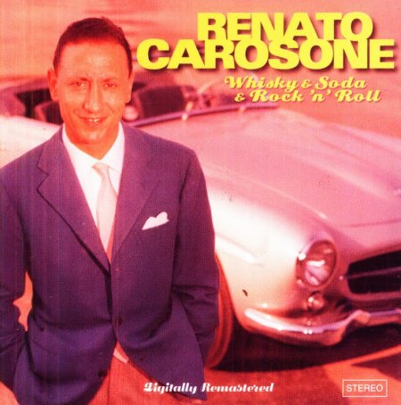 Carosone, Renato - Whisky &amp; Soda &amp; Rock'n'Roll.jpeg