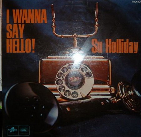 Singer,Susan29I Wanna Say Hello! Columbia SX 6067.jpg