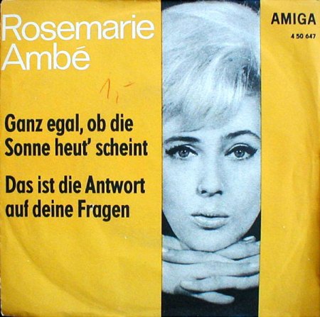 Ambe,Rosemarie02Ganz egal ob die Sonne heut scheint Amiga 450647.jpg