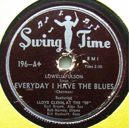 LOWELL FULSON - Everyday I have the Blues -B-.jpg