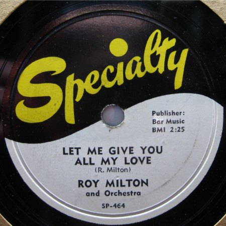 ROY MILTON - Let me give you all my love -B12-.jpg