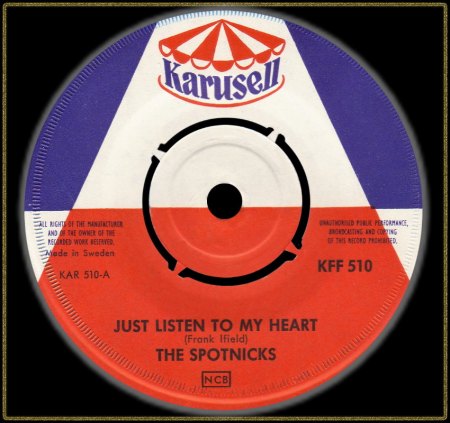 SPOTNICKS - JUST LISTEN TO MY HEART_IC#002.jpg