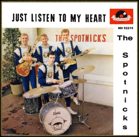 SPOTNICKS - JUST LISTEN TO MY HEART_IC#007.jpg