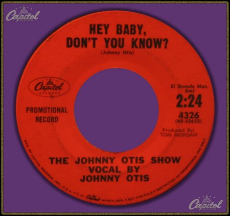 JOHNNY OTIS - HEY BABY DON'T YOU KNOW_IC#003.jpg