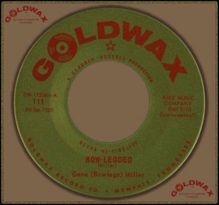 GENE 'BOWLEGS' MILLER - BOW-LEGGED_IC#002.jpg