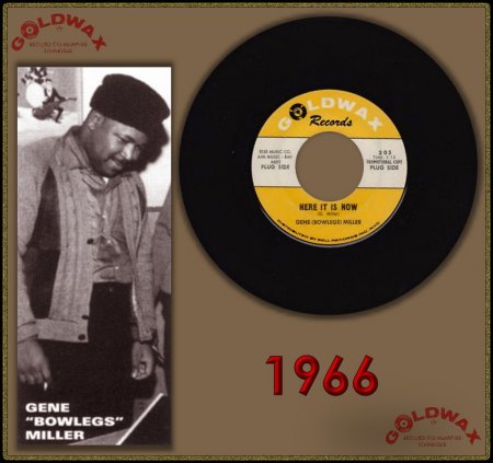 GENE 'BOWLEGS' MILLER - HERE IT IS NOW_IC#001.jpg