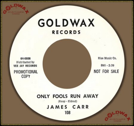 JAMES CARR - ONLY FOOLS RUN AWAY_IC#002.jpg