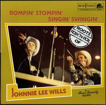 Wills, Johnnie Lee - Rompin' Stompin' Singiin' Swingin' _Bildgröße ändern.JPG