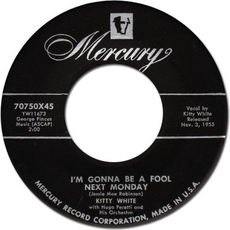 Robinson, Jessie Mae07I m gonna be a foll next monday Mercury 70750 Kitty White.jpg
