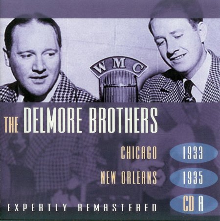 The Delmore Bros - The Delmore Bros CD A 1933-1935 Front_Bildgröße ändern.jpg