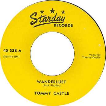 Castle,Tommy01Wanderslust Starday 45-538.jpg