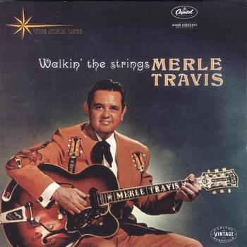Travis,Merle10Walkin the strings Capitol Album.jpg