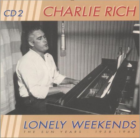 Rich, Charlie - Lonely Weekends CD 2 .jpg