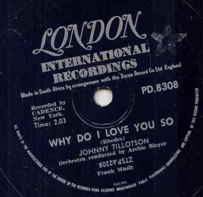 Tillotson,Johnny02Why do I Love You So London PD 8309 Südafrika.jpg