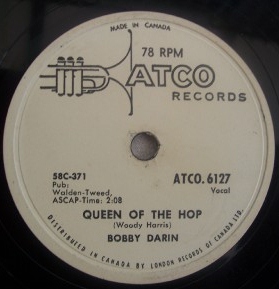 Darin,Bobby12Schellack Atco 6127 Queen of the hop.jpg